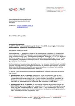  Vernehmlassungsantwort 10.407 / 13.477 / Pa.Iv. Prämienbefreiung für Kinder / Pa.Iv. KVG. Änderung der Prämienkategorien für Kinder, Jugendliche und junge Erwachsene